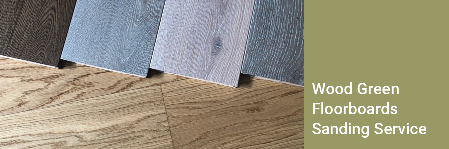 Wood Green Floorboards Sanding Services